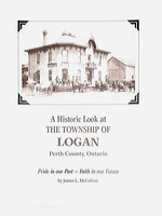 A Historic Look at the Township of Logan History Book
